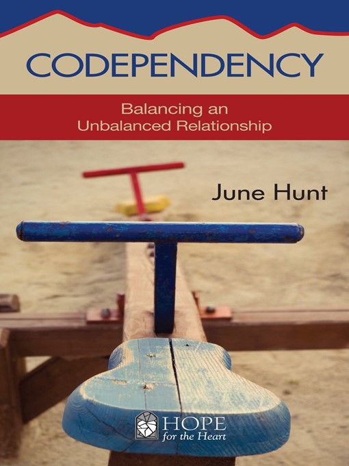 Title details for Codependency by June Hunt - Available